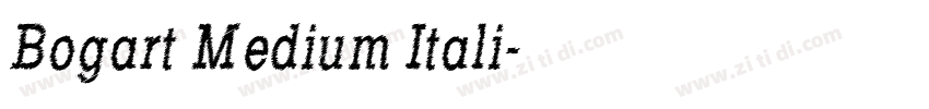 Bogart Medium Itali字体转换
